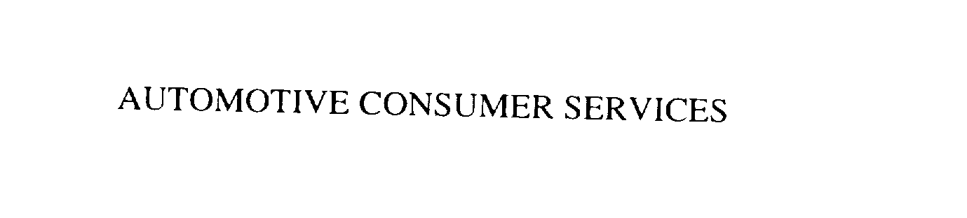 Trademark Logo AUTOMOTIVE CONSUMER SERVICES