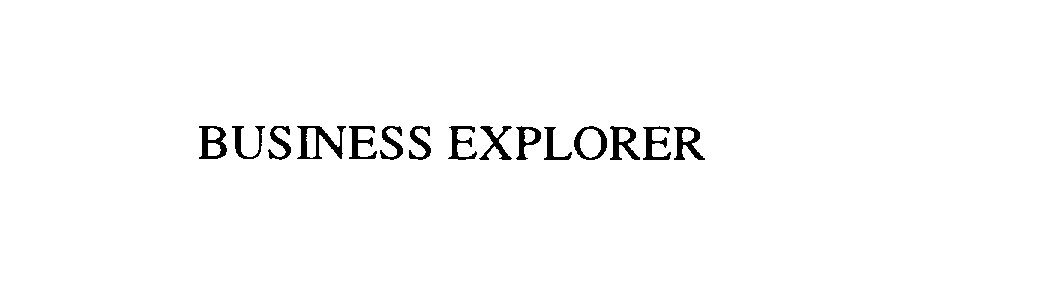 Trademark Logo BUSINESS EXPLORER