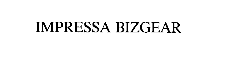  IMPRESSA BIZGEAR