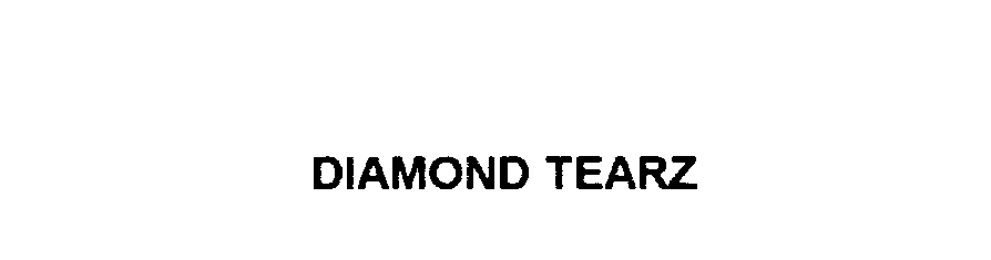 Trademark Logo DIAMOND TEARZ