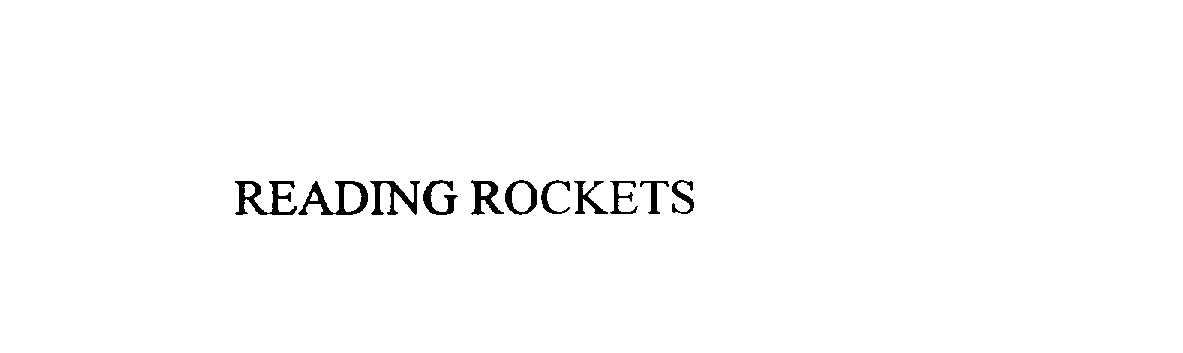 Trademark Logo READING ROCKETS