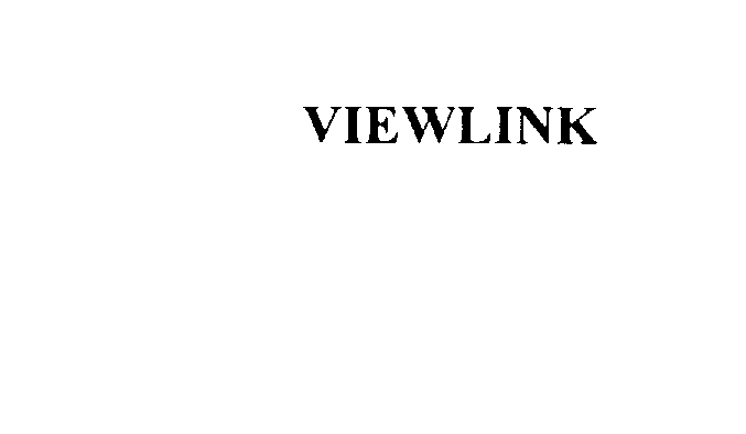 Trademark Logo VIEWLINK