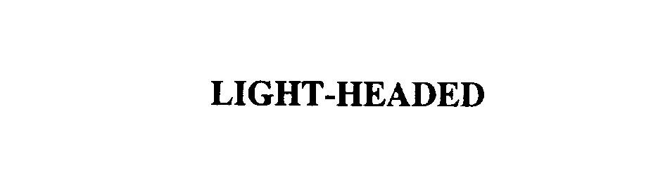 Trademark Logo LIGHT-HEADED