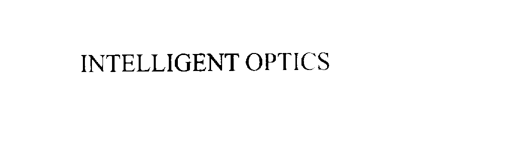 Trademark Logo INTELLIGENT OPTICS