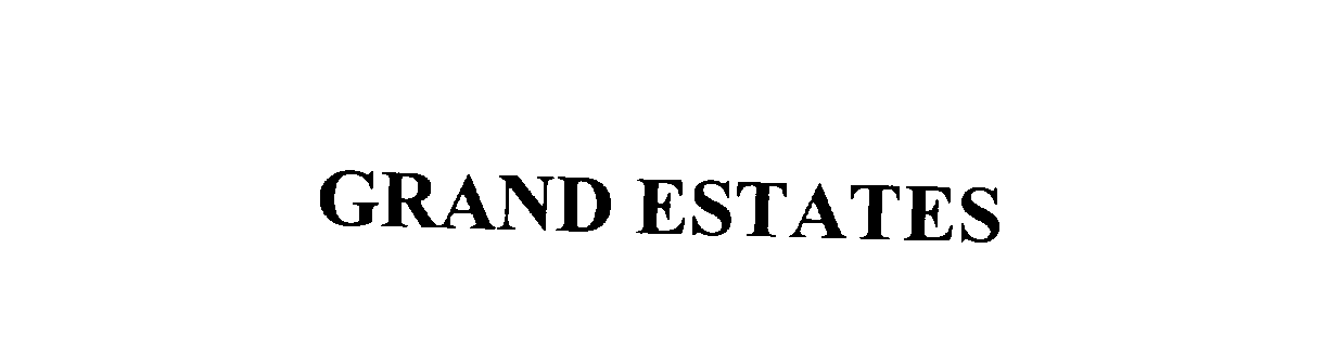  GRAND ESTATES