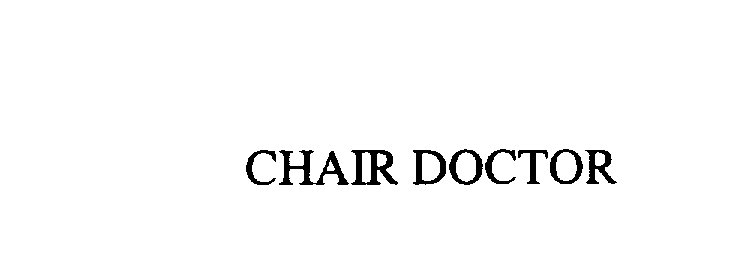CHAIR DOCTOR