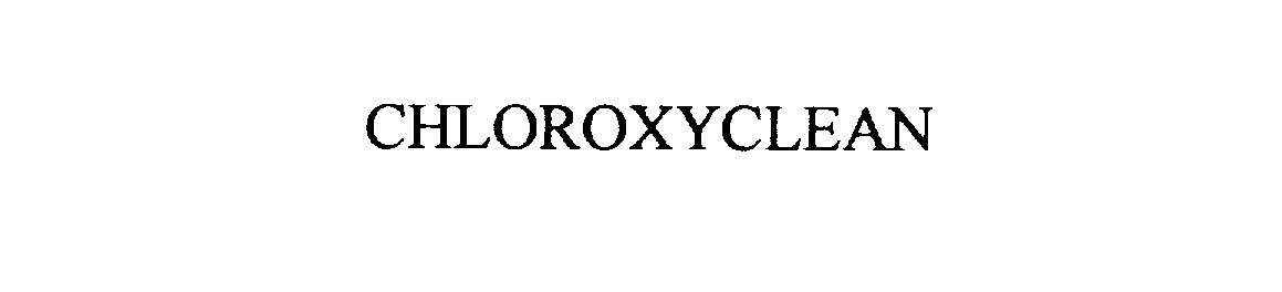 Trademark Logo CHLOROXYCLEAN