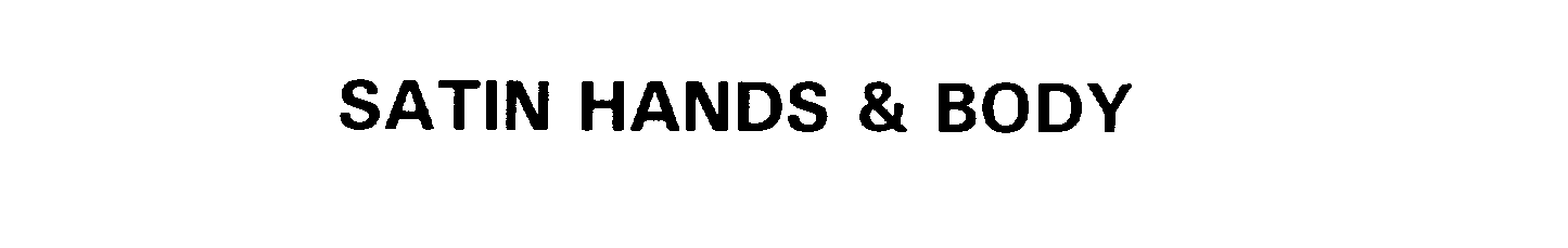 Trademark Logo SATIN HANDS & BODY