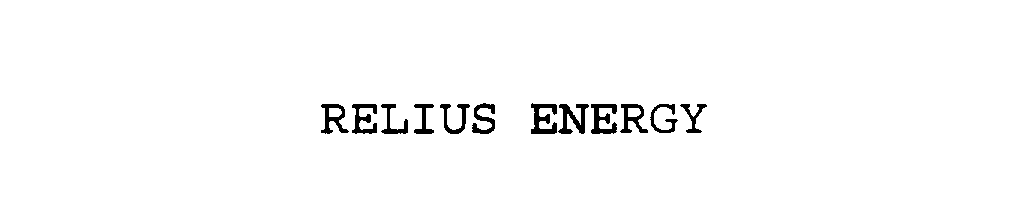 Trademark Logo RELIUS ENERGY