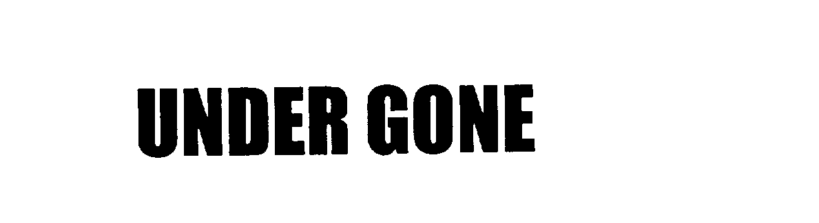  UNDER GONE