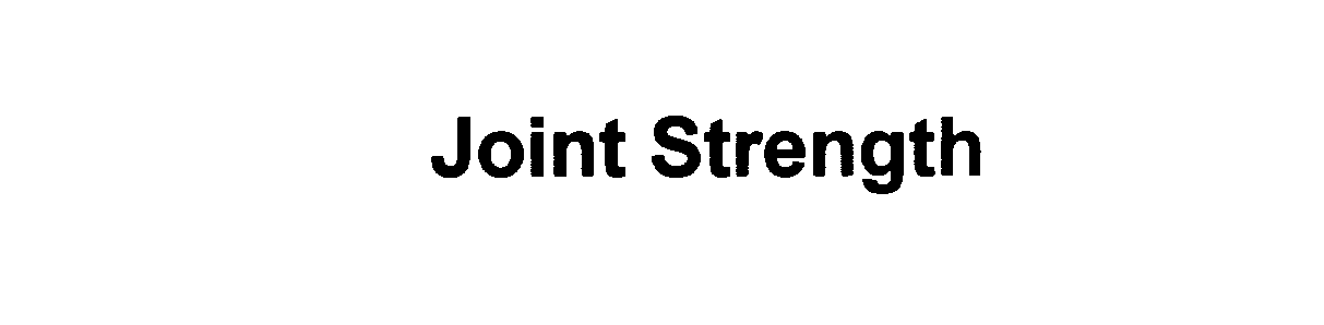 JOINT STRENGTH
