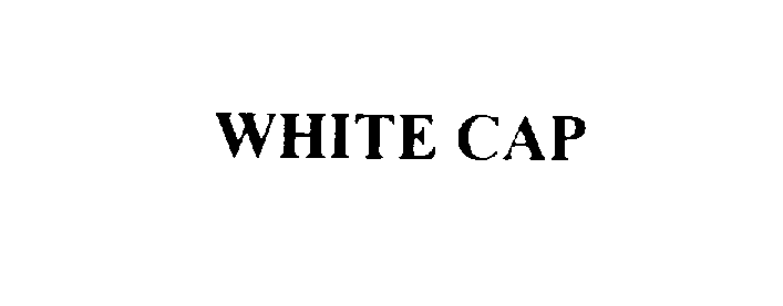 WHITE CAP