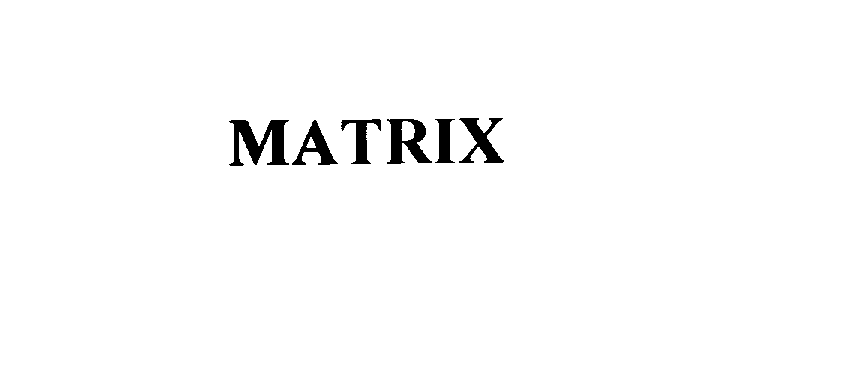  MATRIX