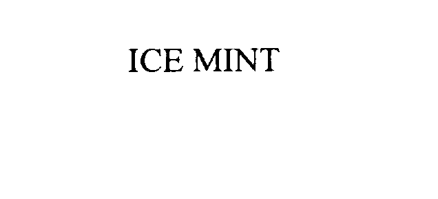 Trademark Logo ICE MINT