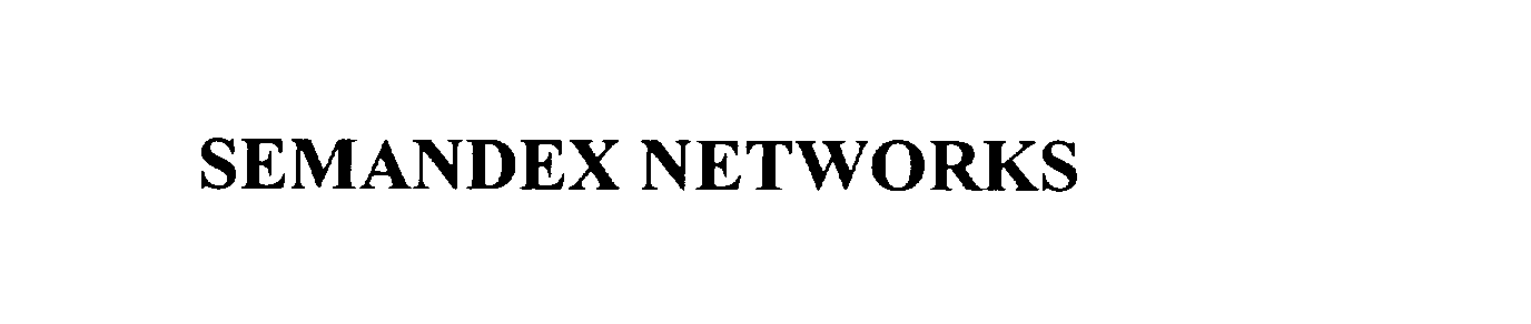  SEMANDEX NETWORKS