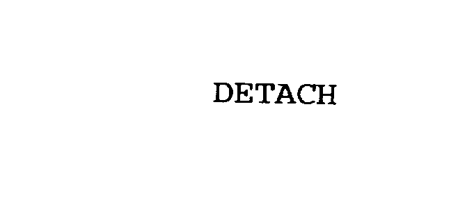 DETACH