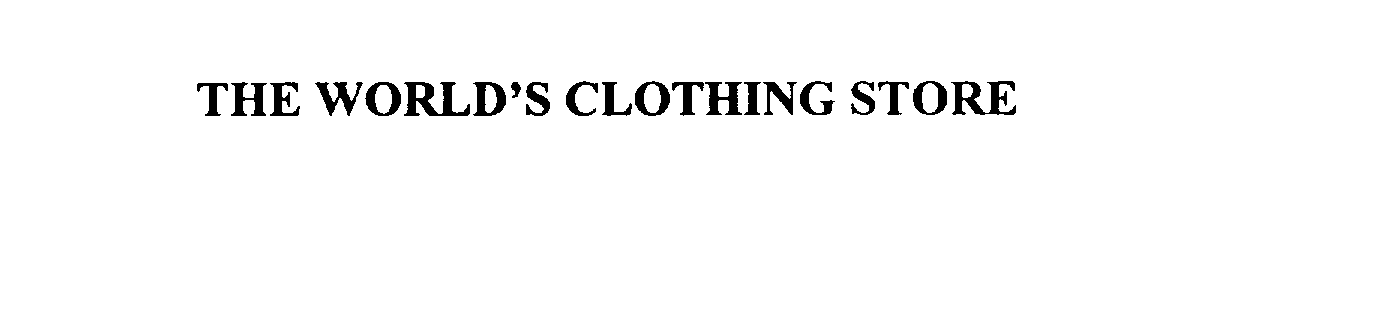  THE WORLD'S CLOTHING STORE