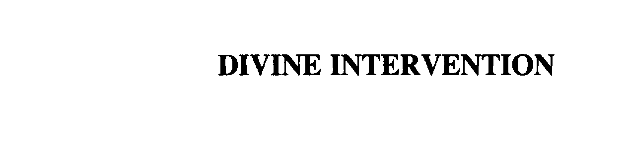 DIVINE INTERVENTION