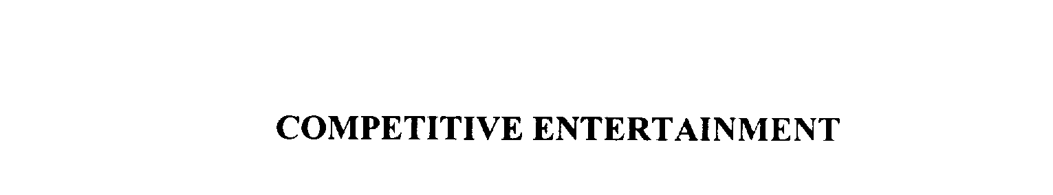 Trademark Logo COMPETITIVE ENTERTAINMENT