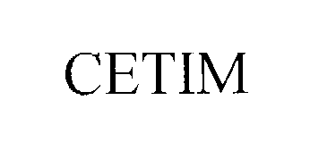 Trademark Logo CETIM