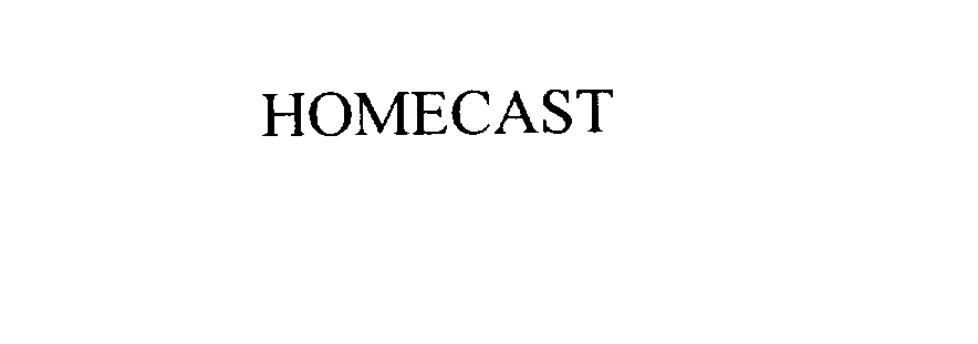 Trademark Logo HOMECAST