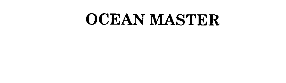 Trademark Logo OCEAN MASTER