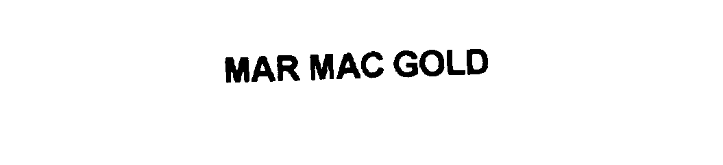 Trademark Logo MAR MAC GOLD