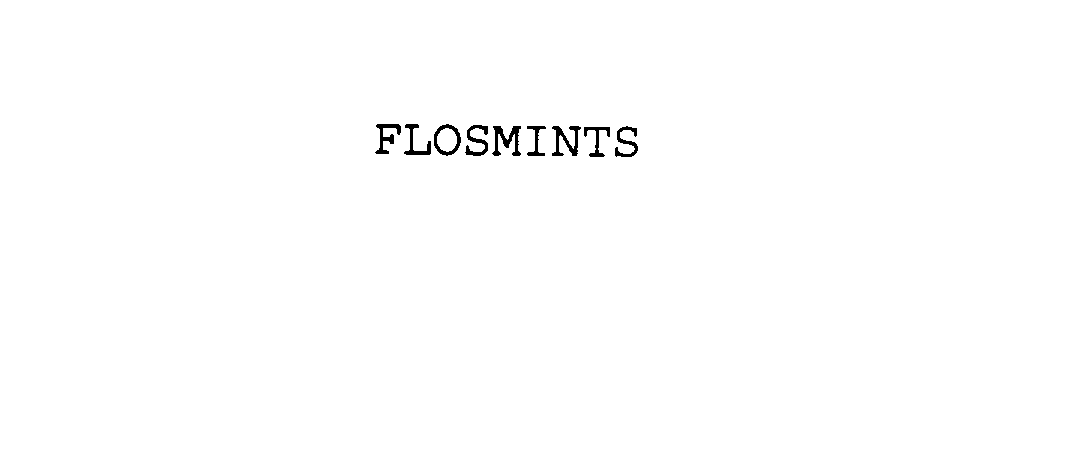 Trademark Logo FLOSMINTS