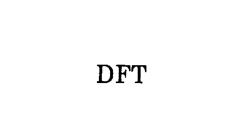 DFT