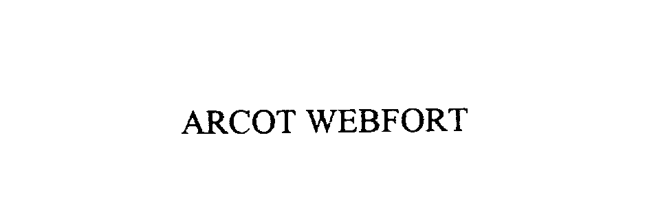 Trademark Logo ARCOT WEBFORT