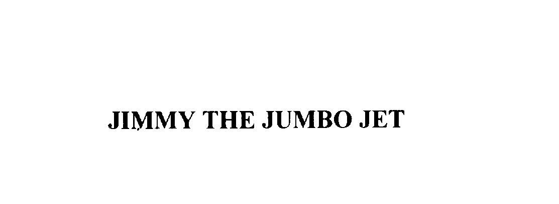  JIMMY THE JUMBO JET
