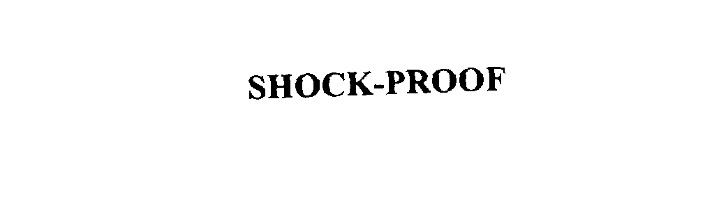  SHOCK-PROOF