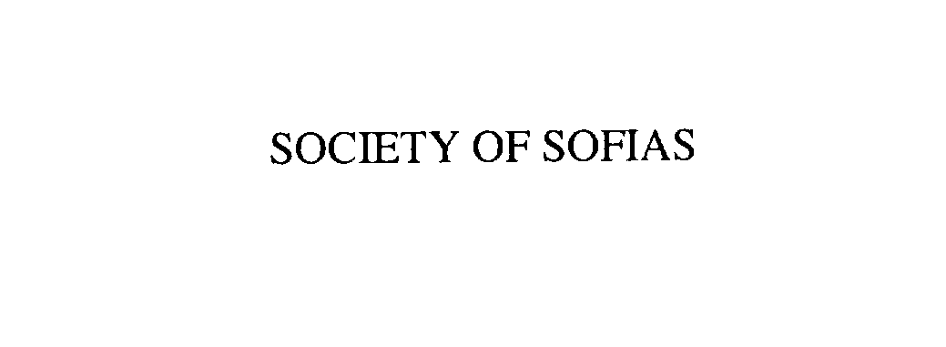  SOCIETY OF SOFIAS