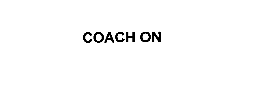 Trademark Logo COACH ON