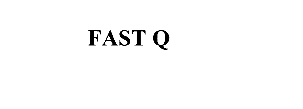  FAST Q