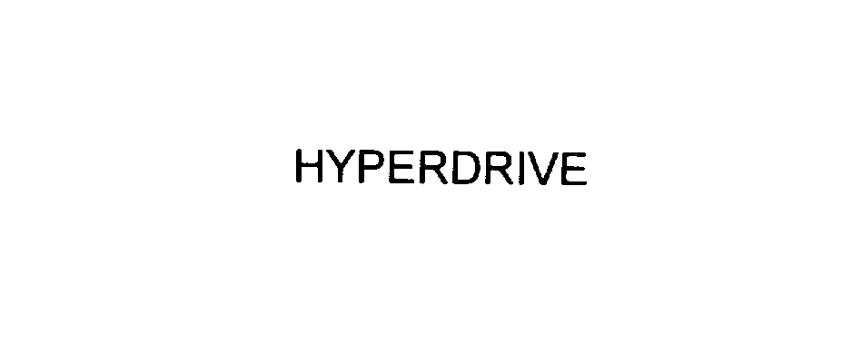 Trademark Logo HYPERDRIVE
