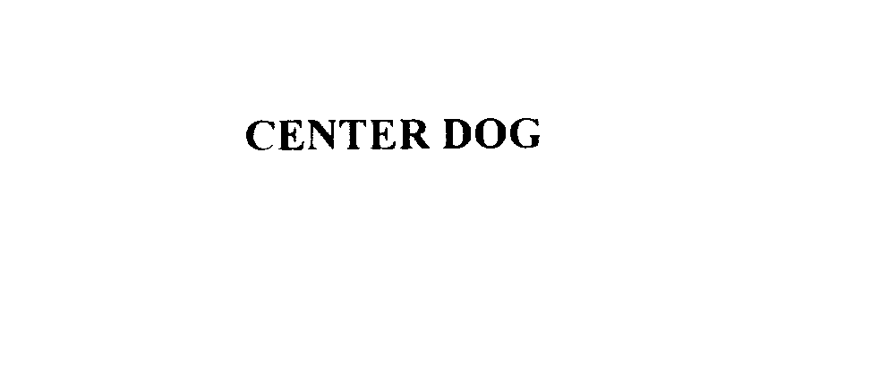 Trademark Logo CENTER DOG