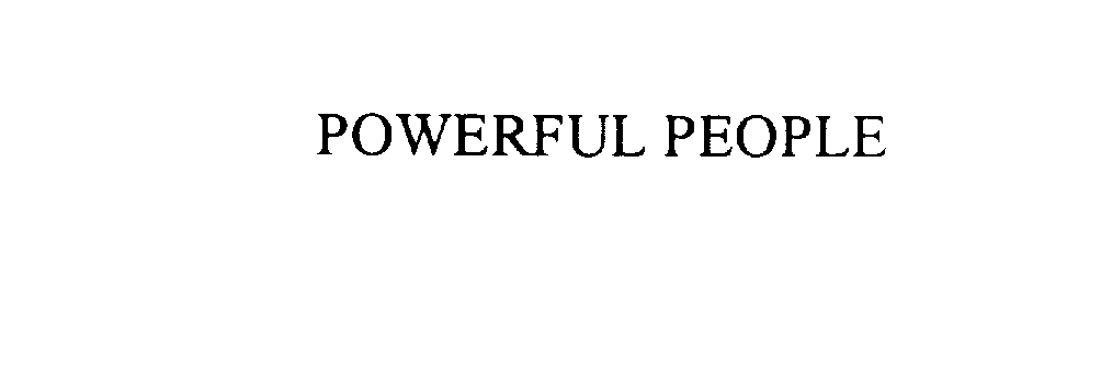  POWERFUL PEOPLE