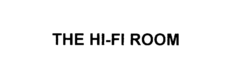  THE HI-FI ROOM