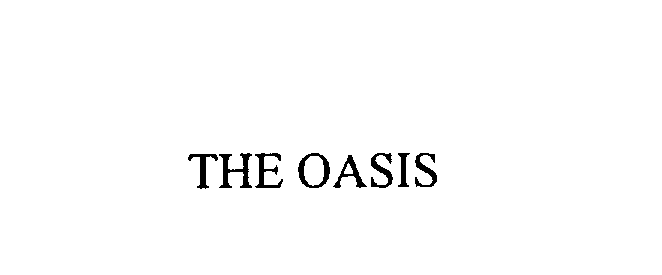  THE OASIS