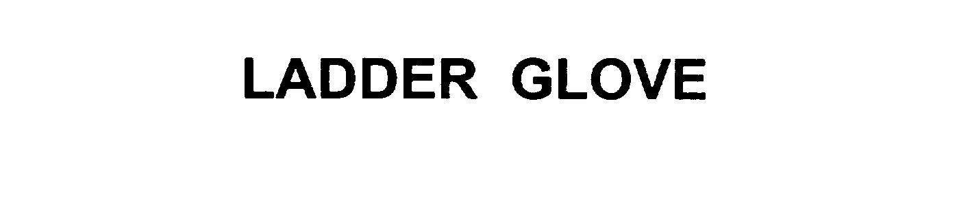 Trademark Logo LADDER GLOVE