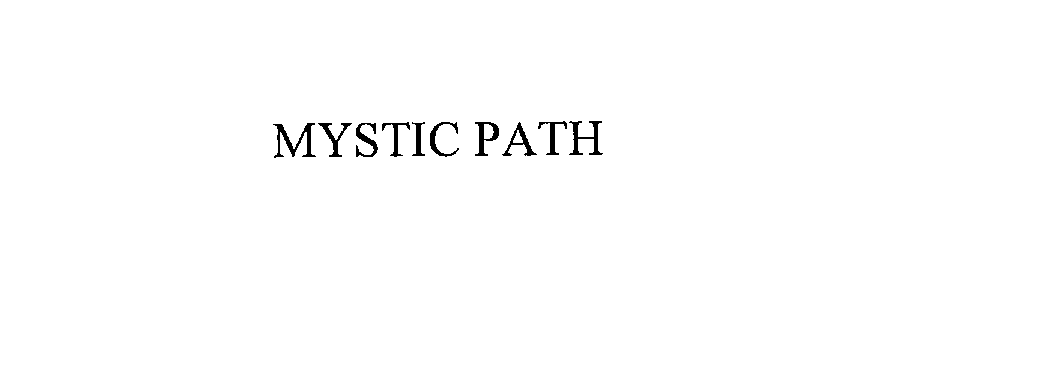  MYSTIC PATH