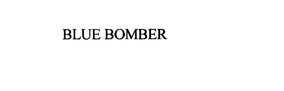 Trademark Logo BLUE BOMBER