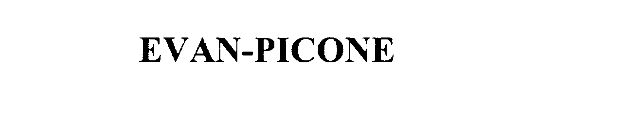 Trademark Logo EVAN-PICONE