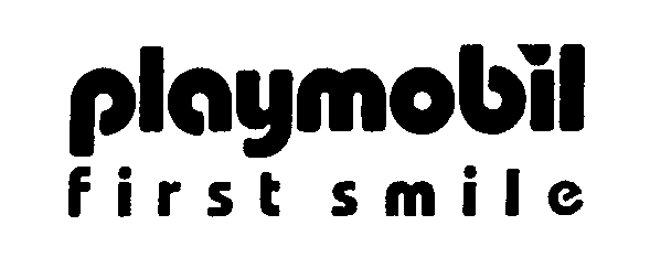 Trademark Logo PLAYMOBIL FIRST SMILE