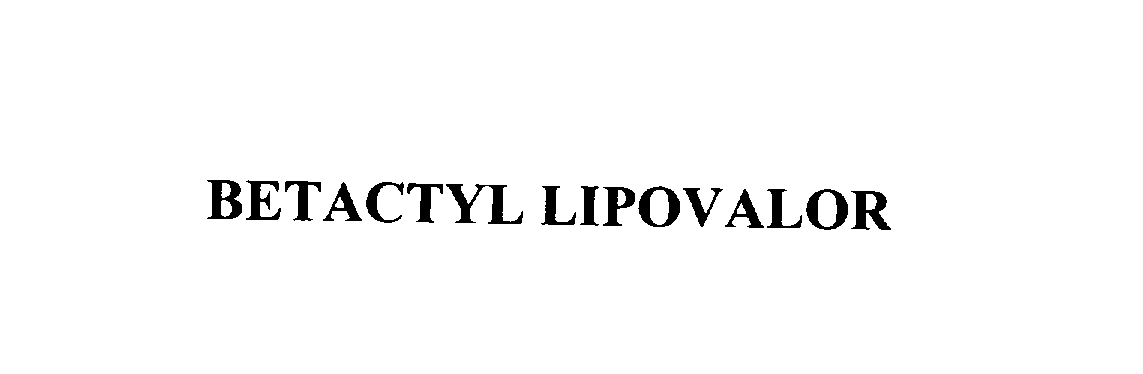  BETACTYL LIPOVALOR