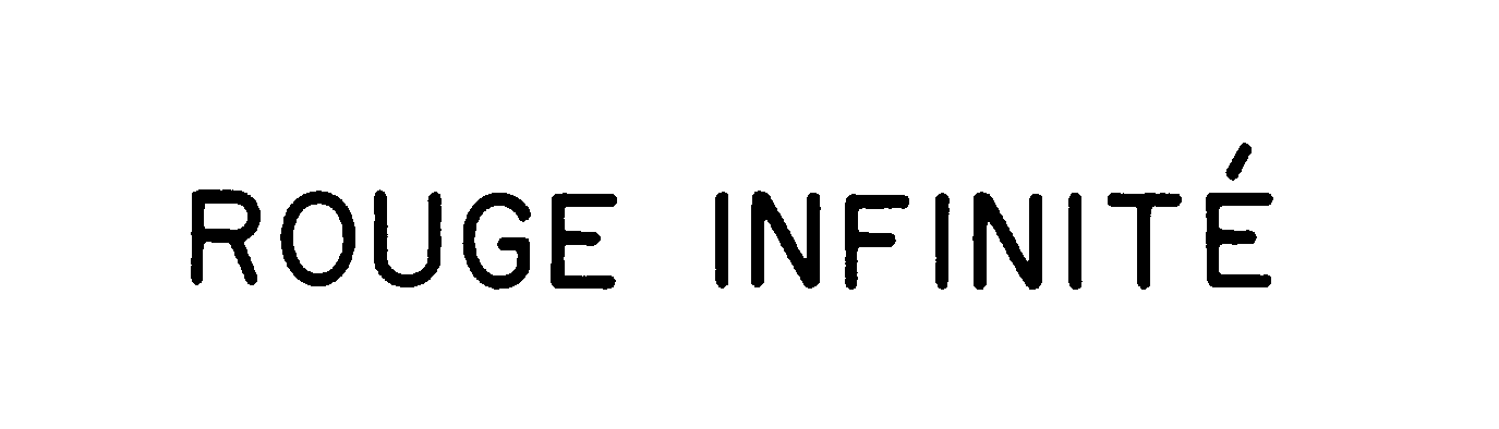 Trademark Logo ROUGE INFINITE