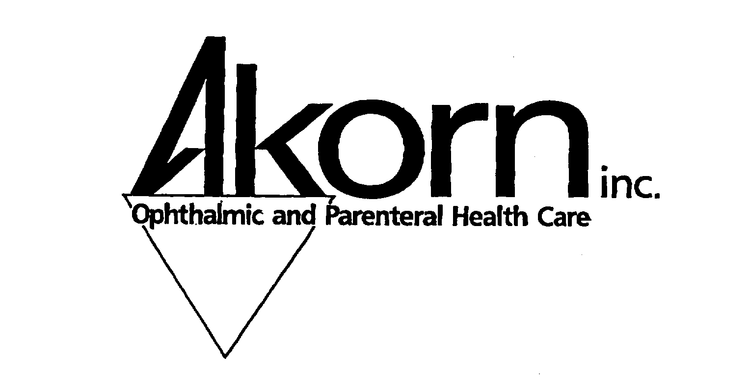 Trademark Logo AKORN INC. OPHTHALMIC AND PARENTERAL HEALTH CARE