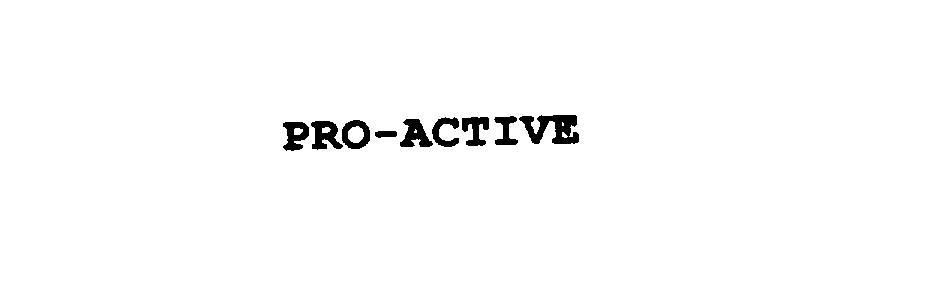 PRO-ACTIVE