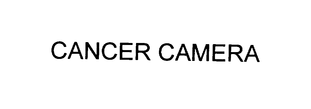  CANCER CAMERA